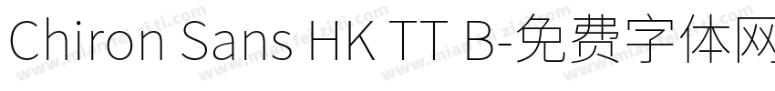 Chiron Sans HK TT B字体转换